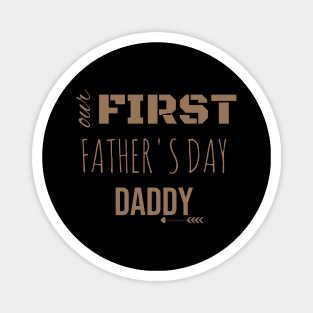 Our first father's day Magnet